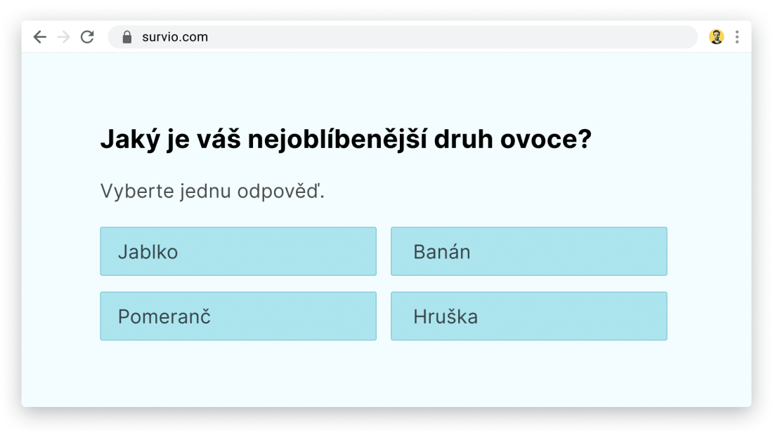 Ukázka uzavřené otázky s jednou možností